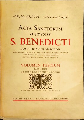 ACTA SANCTORUM ORDINIS S. BENEDICTI - MABILLON - BAND TERTIUM - 1950 - ED