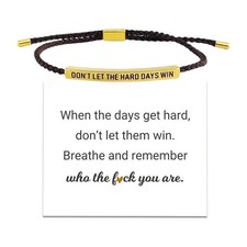 Don't Let the Hard Days Win Bracelet for Family Friends Girls Motivational Gifts