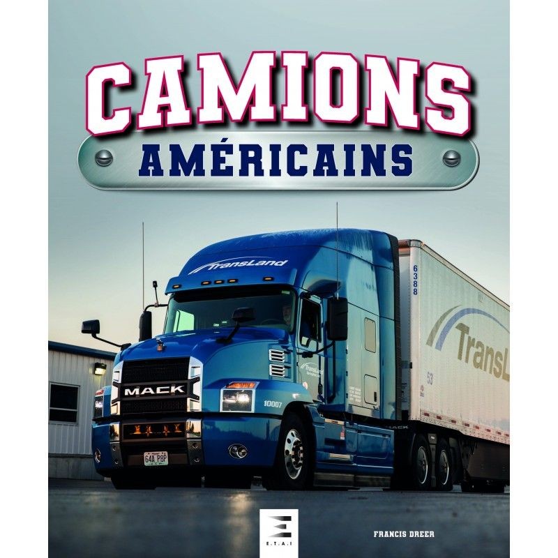 Livre Camions Américains 2020 Neuf pour Passionnés de Routiers XXL