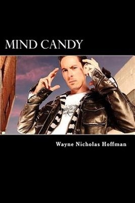 Mind Candy : The Power and Potential of the Human Mind, Paperback by Hoffman,...