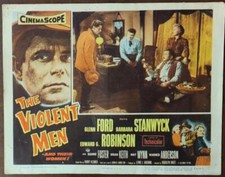 Edward Robinson Glenn Ford Brian Keith Stanwyck Violent Men org Lobby Card 4360