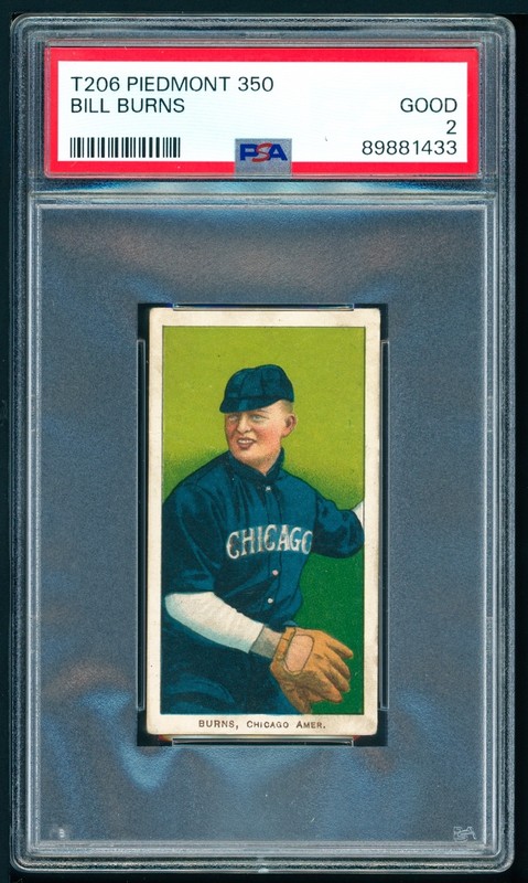 1909-11 T206 Piedmont - Bill Burns - Black Sox Scandal - PSA 2++ Centered