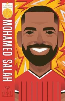 Claire Sipi Football Legends: Mo Salah (Paperback) Football Legends (UK IMPORT)