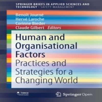 Human and Organisational Factors Practices and Strategies for a C