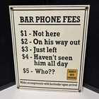 Vintage Ande Rooney Porcelain Bar “Phone Fees” Man Cave Sign