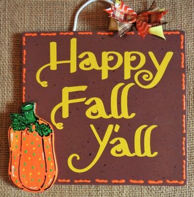 HAPPY FALL Y'ALL Sign Autumn Plaque Pumpkin Wall Art Hanger Door ...