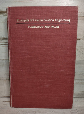 Principles of Communication Engineering Wozencraft & Jacobs Hardcover 1965