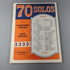 70 Solos for Hammond or Reed Organ Songbook G. Schirmer