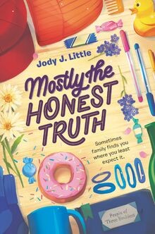 Mostly the Honest Truth von Little, Jody J. | Buch | Zustand akzeptabel