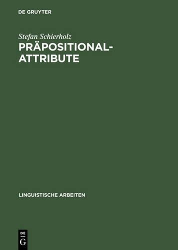 Stefan Schierholz Präpositionalattribute (Hardback)