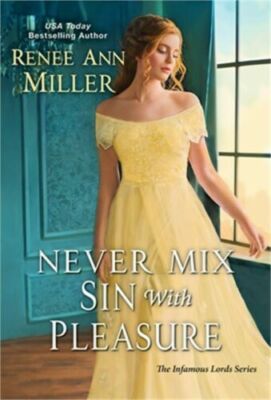 Never Mix Sin with Pleasure (Paperback or Softback) Brand New