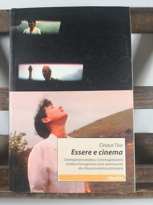 Sein und Kino - Ciriaco Toso - Albatros ed.-2011