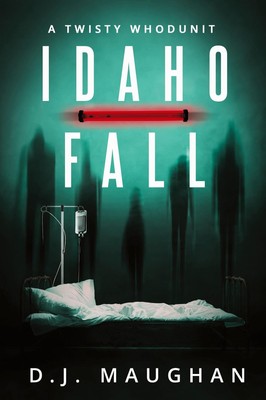 D. J. Maughan | Idaho Fall | Buch | Englisch (2024) | Hulyeseg Publishing