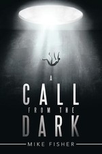 A Call from the Dark by Mike Fisher (English) Paperback Book