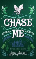 Aidy Award | Chase Me | Taschenbuch | Englisch (2026) | Dragons Love Curves