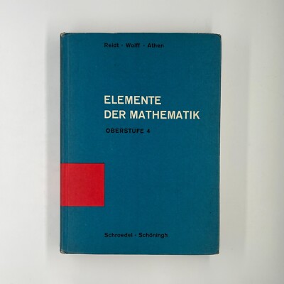 Elements of Mathematics / High School 4 / Reidt, Wolff and Athens