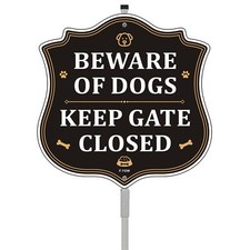 Beware of Dogs Keep Gate Closed Sign 10"x10" Includes 28" Metal Stake