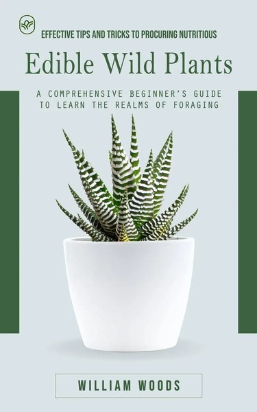 William Woods | Edible Wild Plants | Taschenbuch | Englisch (2024)-image