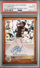 2022 Ben Baller Chrome CJ Abrams Orange Auto /25 PSA 10 RC Padres