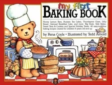 My First Baking Book: A Bialosky & Friends Book - Paperback - GOOD