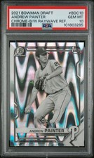 2021 Bowman Chrome Black White RAYWAVE Refractor ANDREW PAINTER PSA 10 Phillies@