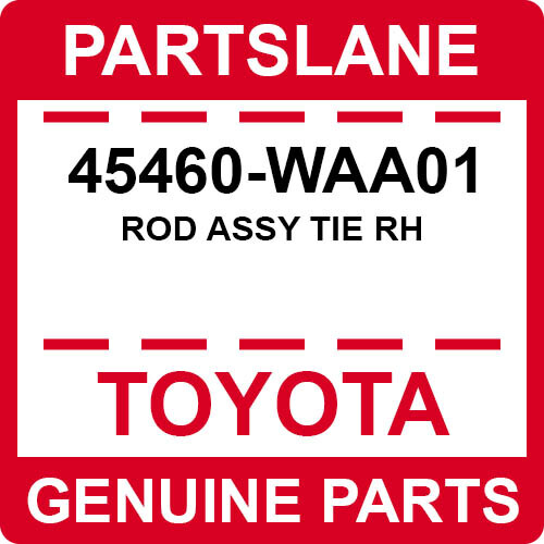 わびさびぃ 45460-WAA01 Toyota OEM Genuine ROD ASSY TIE RH | eBay