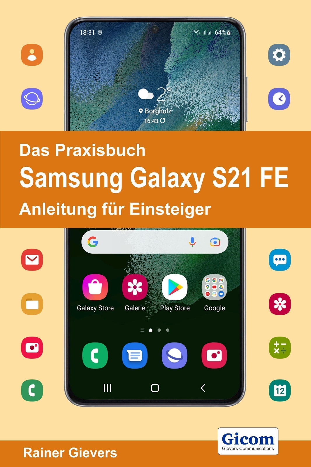 Thumbnail - Das Praxisbuch Samsung Galaxy S21 Fe - Anleitung Für Einsteiger Rainer