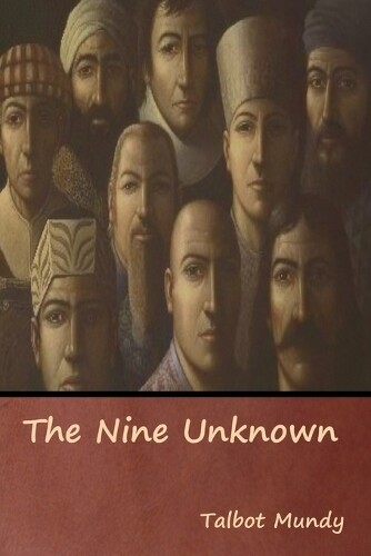 Thumbnail - Talbot Mundy The Nine Unknown (taschenbuch)