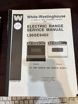 ORIG White-Westinghouse Range Service Manual l86se9402 KS970GD KS970GD-1 & MORE