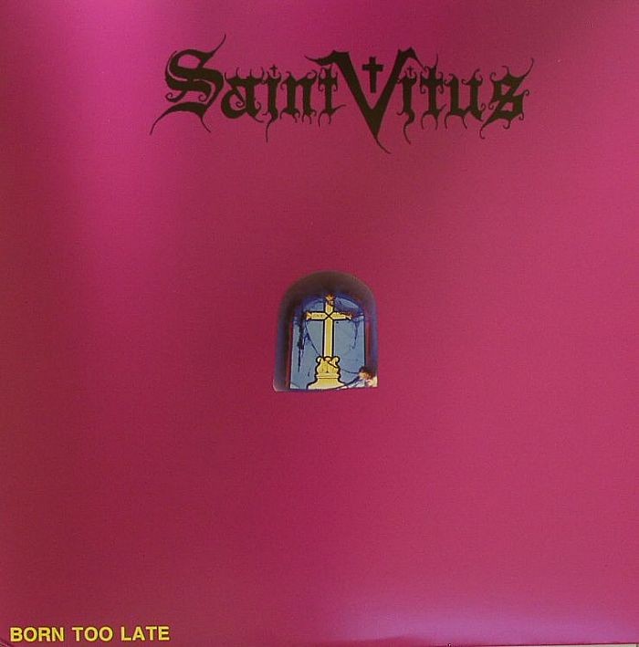 SAINT VITUS - Born Too Late - Vinyl (LP)