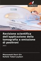 Masoumeh Dorri Giv (U. A.) | Revisione Scientifica Dell'applicazione Della...