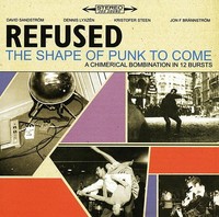 Refused: The Shape Of Punk To Come - 375 Media 968462 - (Cd / T)