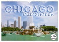 Melanie Viola | Chicago Stadtzentrum (Wandkalender 2026 Din A3 Quer),...
