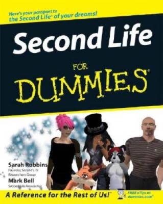 Second Life For Dummies - Paperback By Robbins, Sarah - GOOD