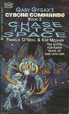 Chase into Space (Cyborg Commando Book 2), Mohan, Kim
