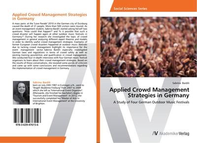Applied Crowd Management Strategies in Germany: A Study of Four German Outd