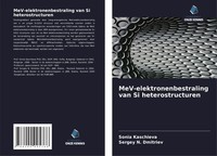Sonia Kaschieva (U. A.) | Mev-Elektronenbestraling Van Si Heterostructuren