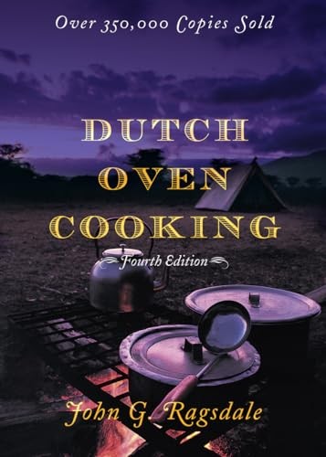 Dutch Oven Cooking by John G. Ragsdale (2006, Perfect)