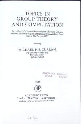 Topics in group theory and computation proceedings of a summer school(on group t