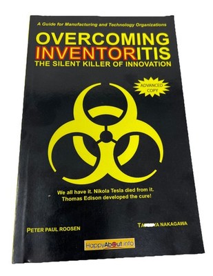 Overcoming Inventoritis: The Silent Killer of Innovation Paperback ADVANCED COPY