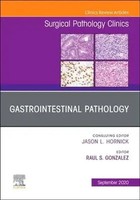 Gastrointestinal Pathology, An Issue Of Surgical Pathology Clinics | Gonzalez