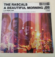 Rascals A BEAUTIFUL MORNING  (GREAT ROCK N ROLL 45/PS) #2493 PLAYS VG++ NO NOISE