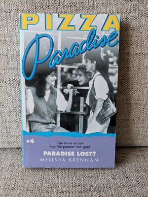 Pizza Paradise - Paradise Lost? #4  | Brennan, Melissa | 1991 Paperback Harper