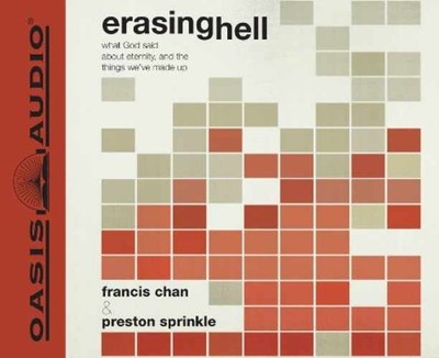 Erasing Hell: What God said - Audio CD, by Chan Francis; Sprinkle - Very Good