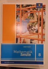 Mathematik heute - 8 Arbeitsheft mit Lösunge...