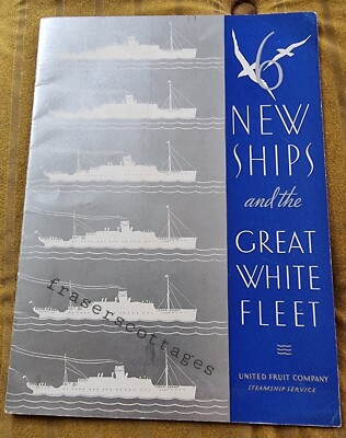 1932 United Fruit Company neue Schiffe und die große weiße Flotte Broschüre 