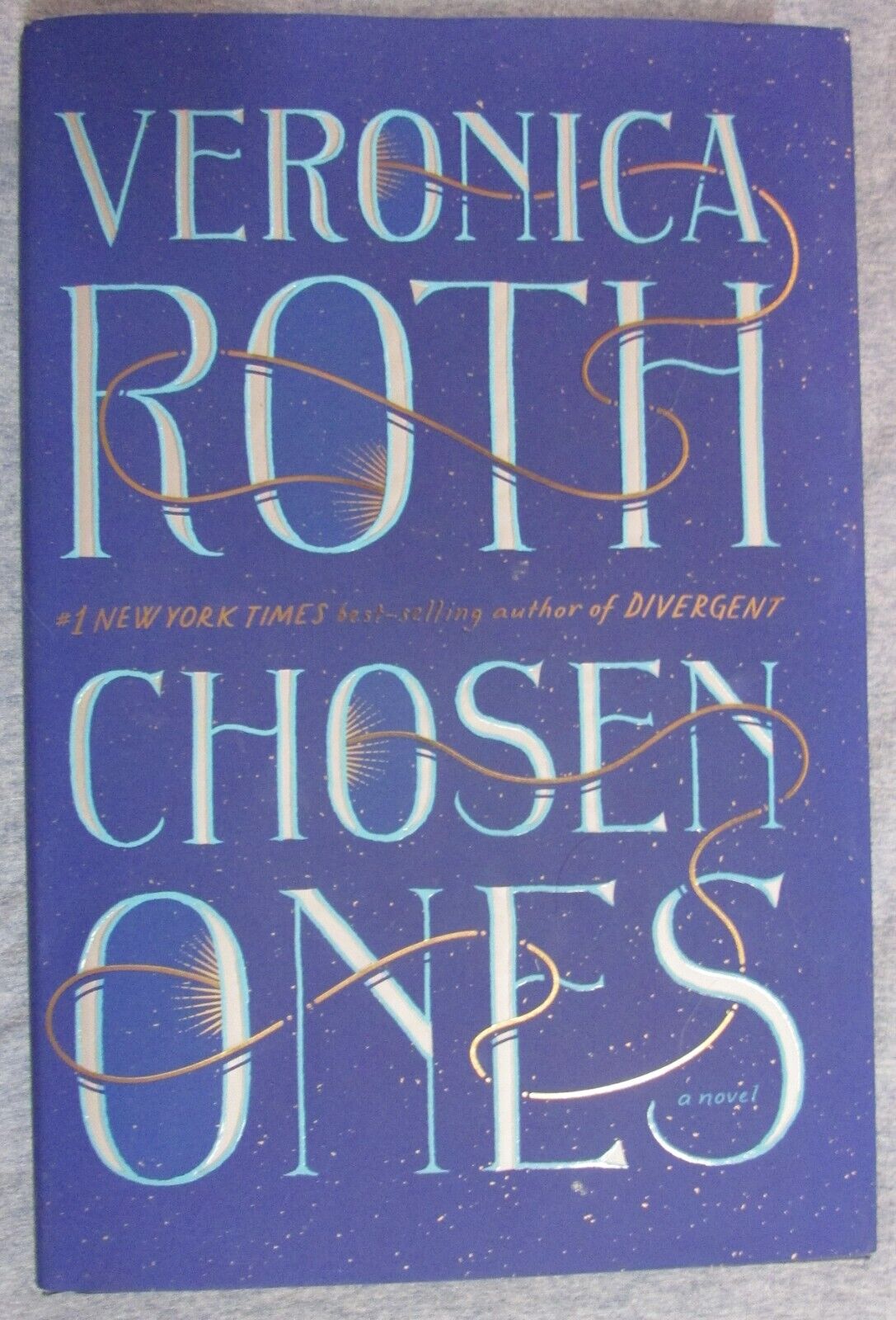 CHOSEN ONES by VERONICA ROTH--HC/DJ/1st/SIGNED