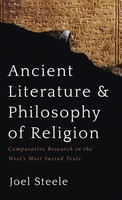Joel Steele | Ancient Literature And Philosophy Of Religion | Buch | Englisch