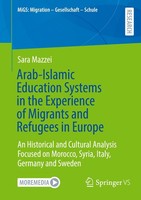 Arab-Islamic Education Systems In The Experience Of Migrants And Refugees In Eur