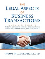 Thomas William Baker | The Legal Aspects Of Business Transactions | Taschenbuch